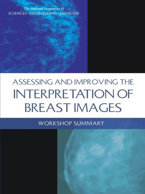 cover image of Assessing and Improving the Interpretation of Breast Images